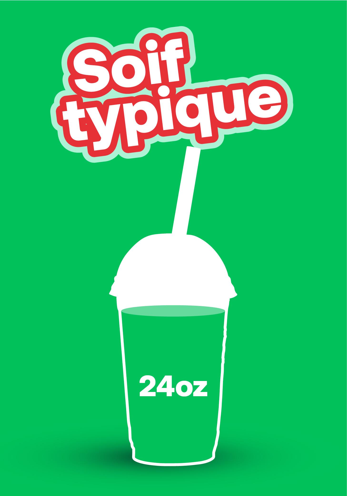 Soif Typique drink, 24oz cup